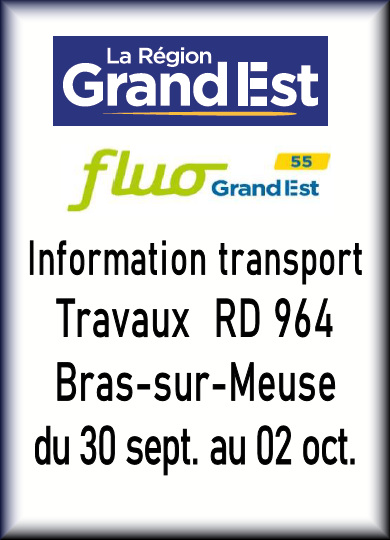 Information transport durant les travaux à Bras-sur-Meuse du 30 sept. au 02 oct. voire 5 oct.